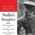 Cover Art for 9780062206107, Stalin's Daughter by Rosemary Sullivan