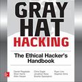 Cover Art for 9780071832380, Gray Hat Hacking the Ethical Hacker's Handbook, Fourth Edition by Daniel Regalado, Shon Harris, Allen Harper, Chris Eagle, Jonathan Ness, Branko Spasojevic, Ryan Linn, Stephen Sims