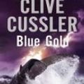 Cover Art for 9780753165355, Blue Gold by Clive Cussler