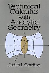 Cover Art for 9780486673431, Technical Calculus with Analytic Geometry by Judith L. Gersting
