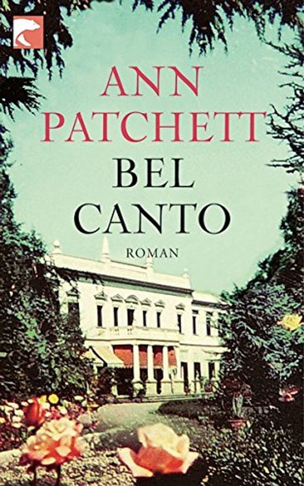 Cover Art for 9783833308307, Bel Canto by Ann Patchett