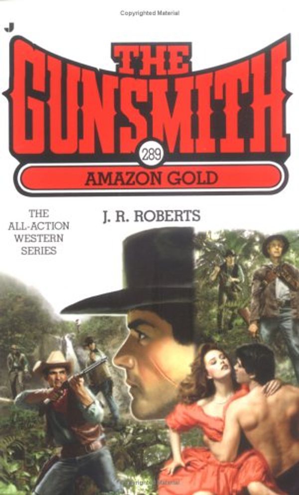 Cover Art for 9780515140569, Amazon Gold by J. R. Roberts