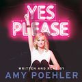 Cover Art for B00OD13A0E, Yes Please by Amy Poehler