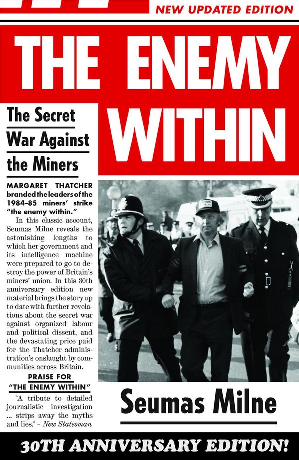 Cover Art for 9781781686362, The Enemy Within by Seumas Milne