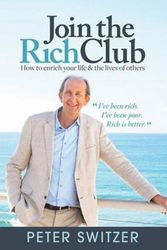 Cover Art for 9780648551102, Join the Rich Club by Peter Switzer