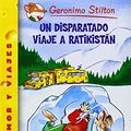 Cover Art for 9788408129738, Pack Geronimo Stilton 5. Un disparatado viaje a Ratikistán by Geronimo Stilton