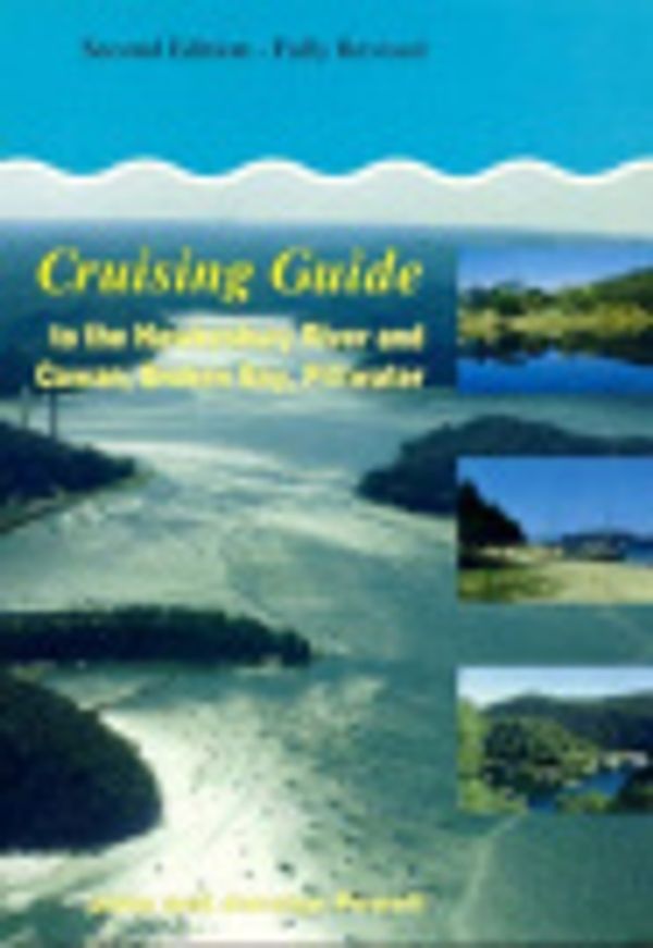 Cover Art for 9780646262246, Cruising Guide to the Hawkesbury River and Cowan, Broken Bay, Pittwater by John Powell, Jocelyn Powell