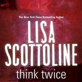 Cover Art for 9780230741829, Think Twice by Lisa Scottoline