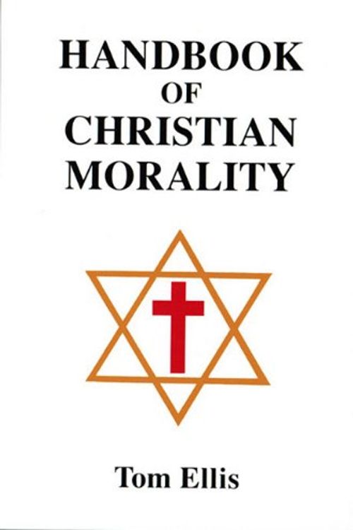 Cover Art for 9780533162888, Handbook of Christian Morality by Thomas Ellis