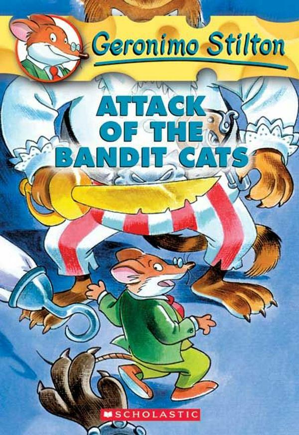 Cover Art for 9780439559706, Attack of the Bandit Cats by Geronimo Stilton