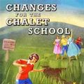 Cover Art for 9781847451910, Changes for the Chalet School by Elinor M. Brent-Dyer