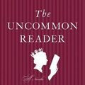 Cover Art for 9780312427641, The Uncommon Reader by Alan Bennett