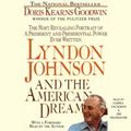 Cover Art for 9781508217831, Lyndon Johnson and the American Dream by Doris Kearns