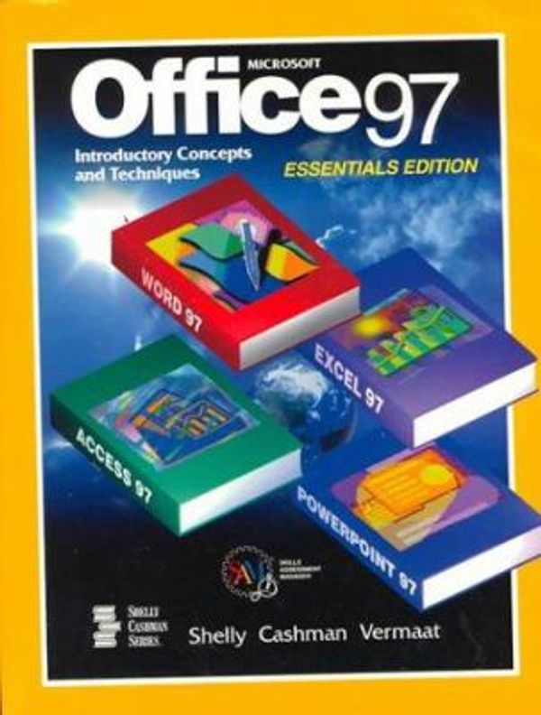 Cover Art for 9780789543851, Microsoft Office 97 -  Introductory Concepts and Techniques Essentials Edition by Gary B. Shelly; Thomas J. Cashman; Misty E. Vermaat