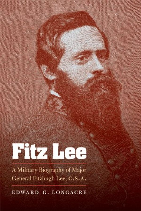 Cover Art for 9780803230088, Fitz Lee by Longacre, Edward G.