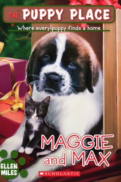 Cover Art for 9780545034562, Maggie and Max by Ellen Miles