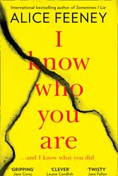 Cover Art for 9780008236076, I Know Who You Are by Alice Feeney