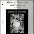 Cover Art for 9780072404975, Alternate Exercises and Problems for Use with Intermediate Accounting by James Sepe