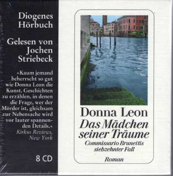 Cover Art for 9783257802559, Das Mädchen seiner Träume, 8 Audio-CDs by Jochen Striebeck