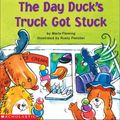 Cover Art for 9780545407540, The Day Duck's Truck Got Stuck by Maria Fleming