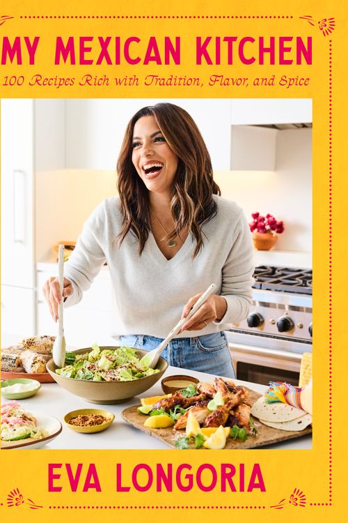 Cover Art for 9780593796429, My Mexican Kitchen by Eva Longoria