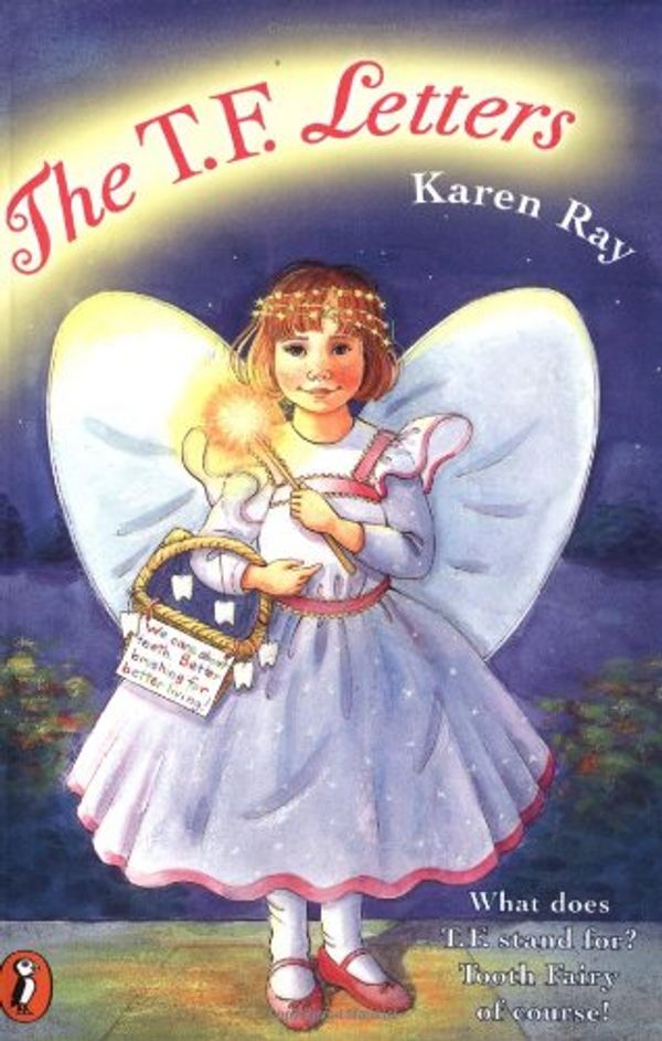 Cover Art for 9780141307053, The T. F. Letters by Karen Ray