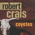Cover Art for 9782714453921, Coyotes by Robert Crais
