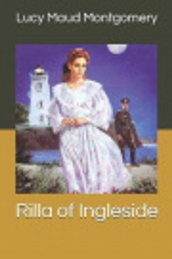 Cover Art for 9781081267094, Rilla of Ingleside by Lucy Maud Montgomery