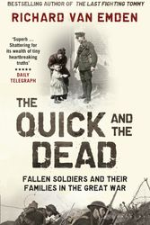 Cover Art for 9781408822456, The Quick and the Dead by Van Emden, Richard