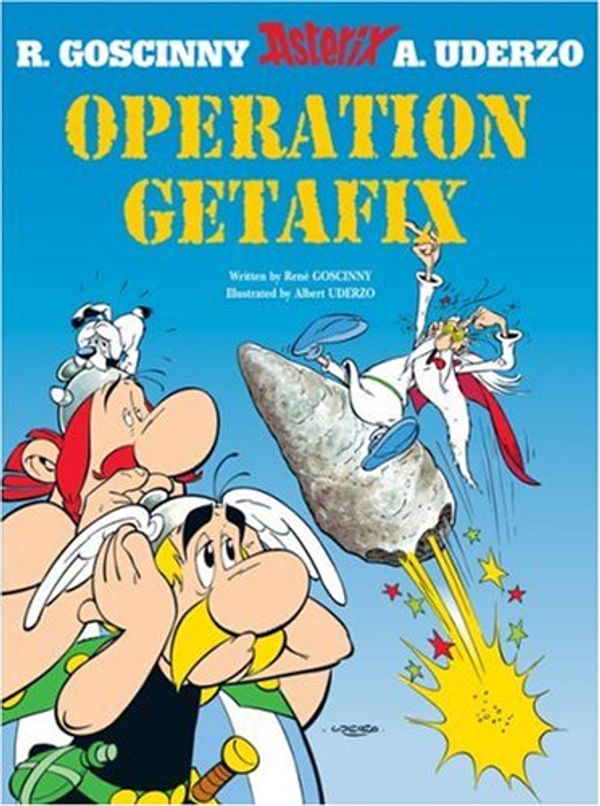 Cover Art for 9780752868417, Operation Getafix by Goscinny