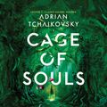 Cover Art for 9781789548839, Cage of Souls by Adrian Tchaikovsky