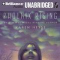 Cover Art for 9781441818225, Phoenix Rising by Karen Hesse