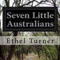 Cover Art for 9781500201364, Seven Little Australians by Ethel Turner