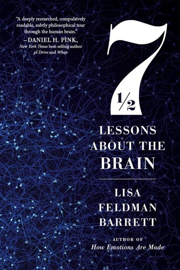 Cover Art for 9780358157120, Seven and a Half Lessons About the Brain by Lisa Feldman Barrett