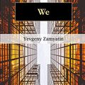 Cover Art for 9798654425638, We by Yevgeny Zamyatin