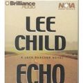 Cover Art for 9781587883712, Echo Burning (Jack Reacher, No. 5) by Lee Child