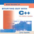 Cover Art for 9780321419613, Starting Out with C++ by Tony Gaddis, Barret Krupnow