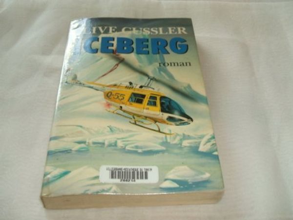 Cover Art for 9782871531692, Iceberg by Clive Cussler