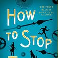 Cover Art for 9781443451383, How to Stop Time by Matt Haig