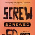 Cover Art for B01K16MFT6, Screwed: A Novel (Plugged) by Eoin Colfer (2014-06-03) by Unknown