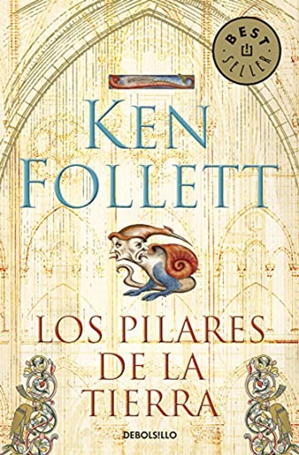 Cover Art for 9788499080284, Pilares De La Tierra by Ken Follett