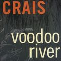 Cover Art for 9781423302575, Voodoo River by Robert Crais