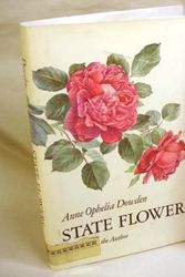 Cover Art for 9780690013399, State flowers by Anne Ophelia Todd Dowden