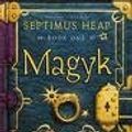 Cover Art for 9781419338045, Magyk [UNABRIDGED CD] (Audiobook) (Book 1, The Septimus Heap series) by Angie Sage