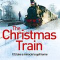 Cover Art for B005LUJVPO, The Christmas Train by David Baldacci