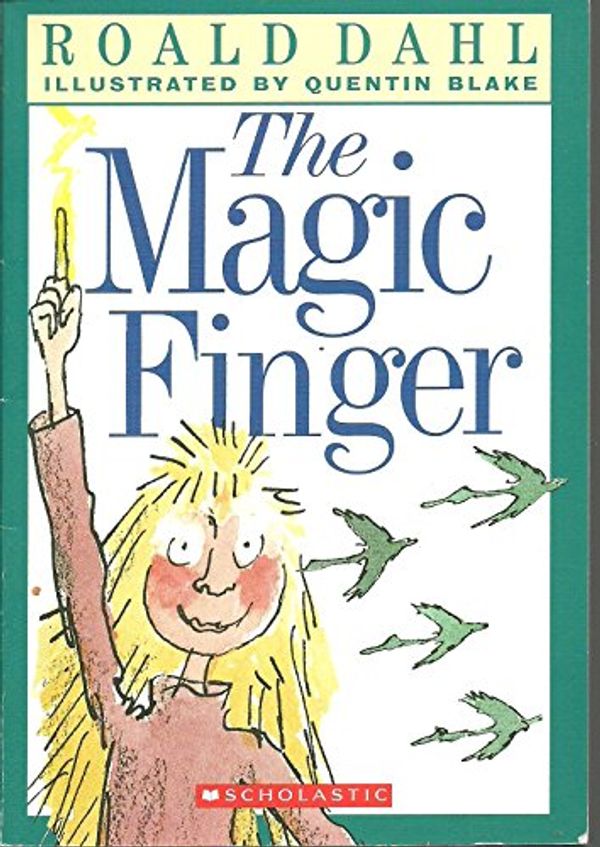 Cover Art for 9780140386165, The Magic Finger by Roald Dahl