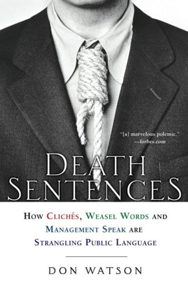 Cover Art for 9781592402052, Death Sentences by Don Watson