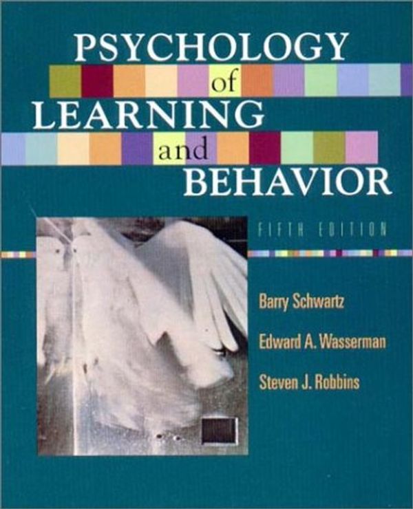 Cover Art for 9780393957518, Psychology of Learning and Behavior by B Schwartz