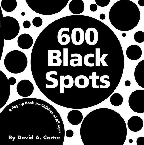 Cover Art for 9781416940920, 600 Black Spots by David A. Carter