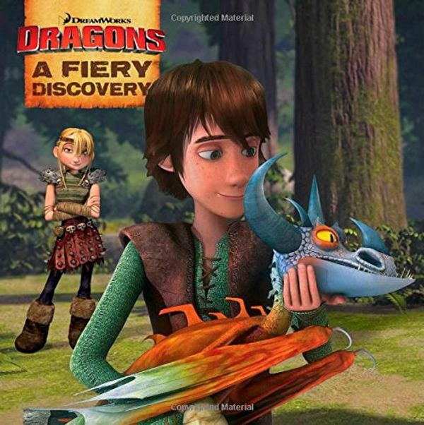 Cover Art for 9781481427685, A Fiery Discovery (How to Train Your Dragon TV) by Style Guide,Daphne Pendergrass
